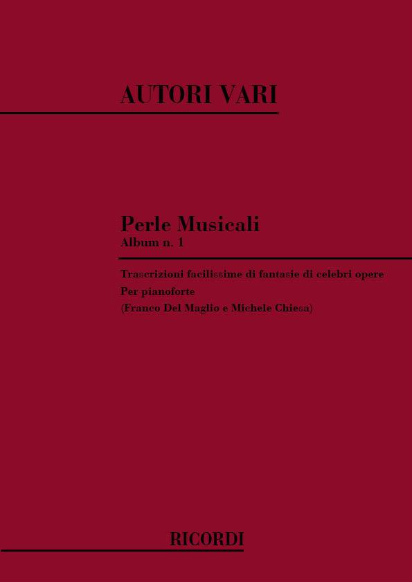 Perle Musicali. Album N. 1 - Celebri Opere